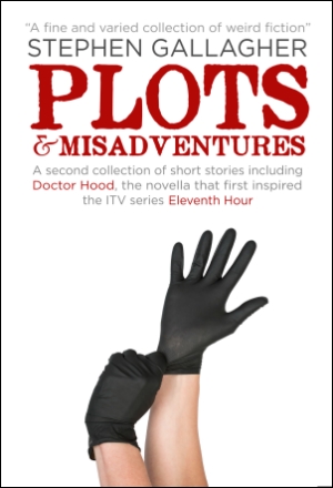 Paperback cover Plots and Misadventures, two hands pulling on black surgical gloves